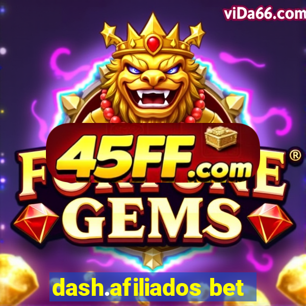 dash.afiliados bet